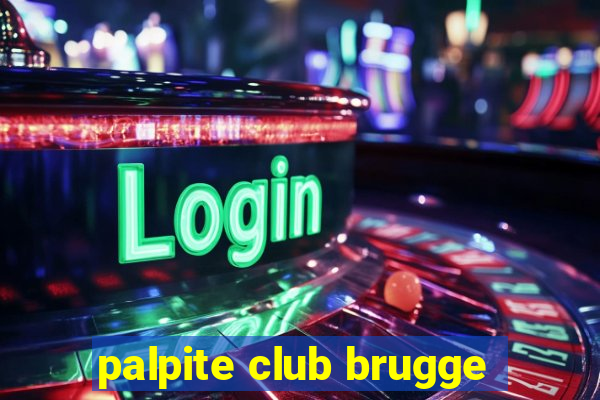 palpite club brugge
